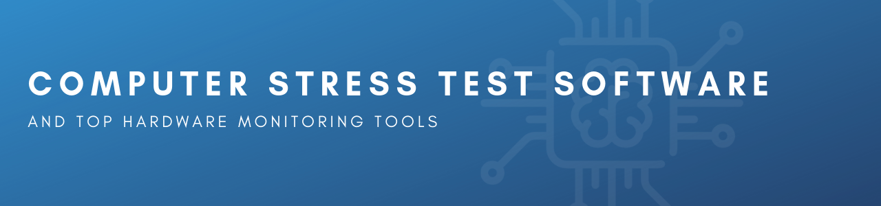 Computer Stress Test Software Banner