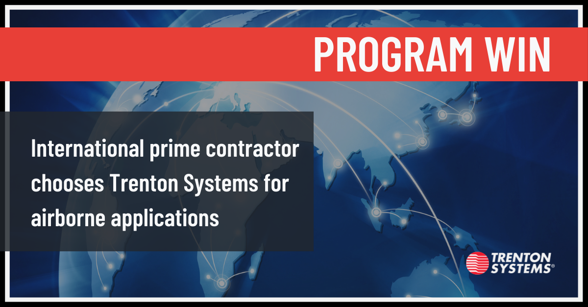 International prime contractor picks Trenton for airborne applications