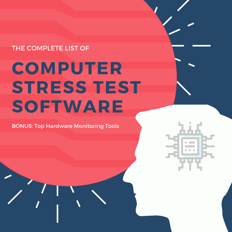 Huge List of Computer Stress Test Software [Rugged Computing]
