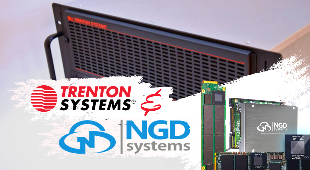 Trenton Systems and NGD Systems have joined forces to bring customers rugged computers with high-capacity computational storage drives