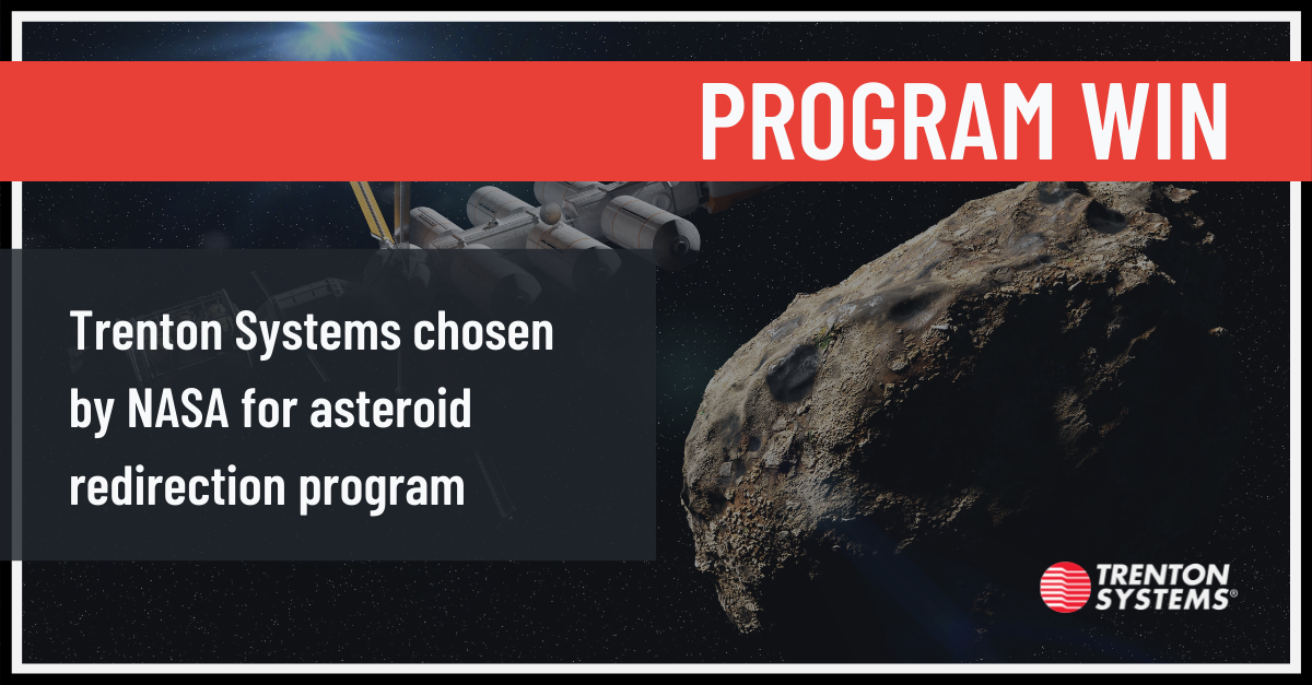 Trenton Systems chosen by NASA for asteroid redirection program