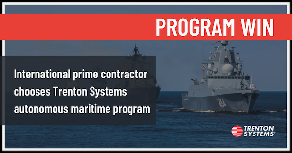 International prime contractor chooses Trenton Systems for autonomous maritime program