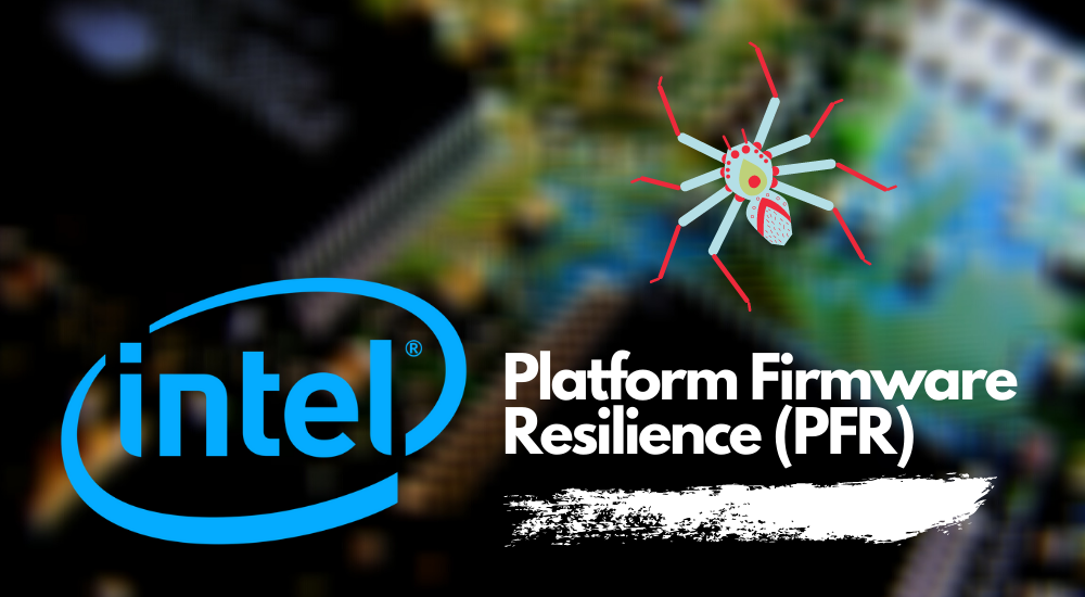 An Intel Platform Firmware Resilience (PFR) graphic